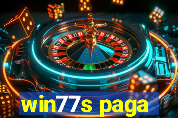win77s paga
